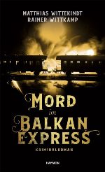 Mord im Balkanexpress 